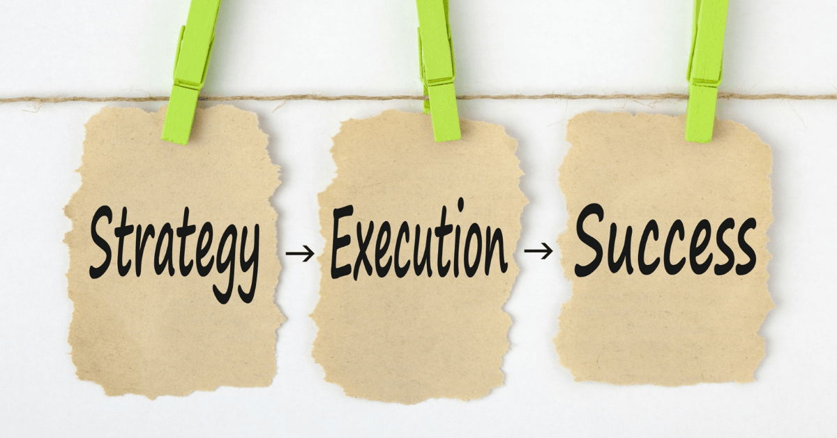 strategy > execution > success